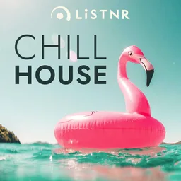 Logo de LiSTNR - Chill House (HLS)