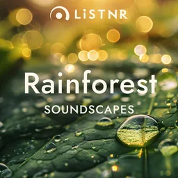 Logo de LiSTNR - Rainforest [Soundscapes] (HLS)