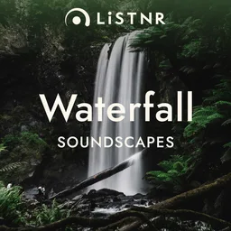 Logo de LiSTNR - Waterfall [Soundscapes] (HLS)