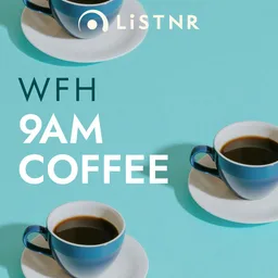 Logo de LiSTNR - Work From Home: 9am Coffee (HLS)