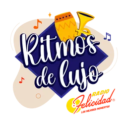 Logo de RITMOS DE LUJO en Radio Felicidad: Tropical, mambo, sonora y son