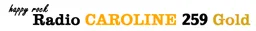 Logo de Happy Rock Radio Caroline 259