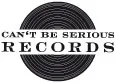 Logo de Can't Be Serious Records