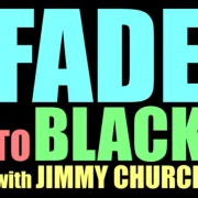Logo de Fade to Black with Jimmy Church