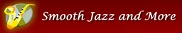 Logo de Smooth Jazz and More Radio