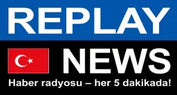 Logo de REPLAY NEWS - Türkçe Her 5 dakikada haber radyosu